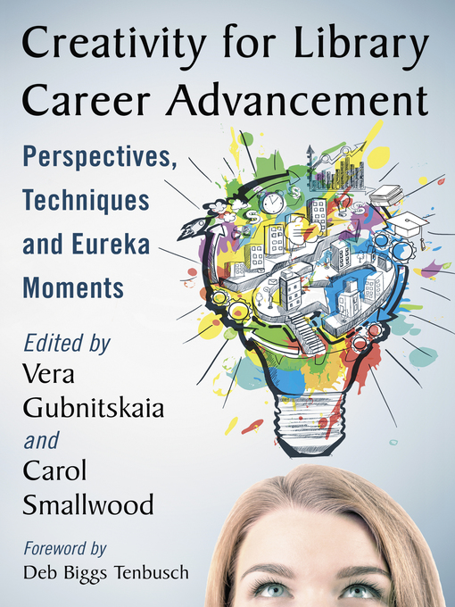 Title details for Creativity for Library Career Advancement by Vera Gubnitskaia - Available